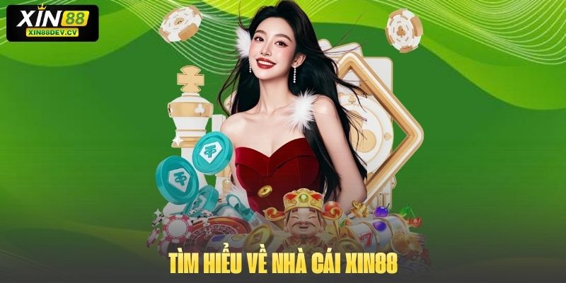 Trang chủ Tìm hiểu về nhà cái Xin88